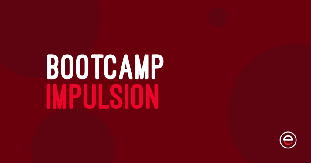 Bootcamp IMPULSION